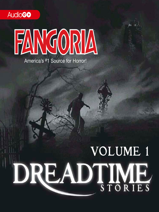Title details for Fangoria's Dreadtime Stories, Volume One by Fangoria - Wait list